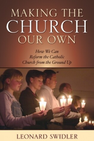 Cover of Making the Church Our Own