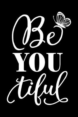 Book cover for Be You Tiful