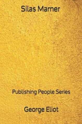 Cover of Silas Marner - Publishing People Series