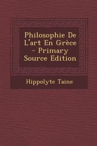 Cover of Philosophie de L'Art En Grece