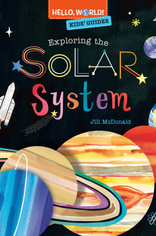 Cover of Hello, World! Kids' Guides: Exploring the Solar System