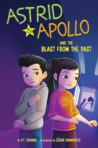 Cover of Astrid and Apollo and the Blast from the Past