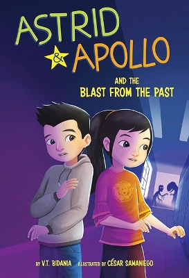 Cover of Astrid and Apollo and the Blast from the Past