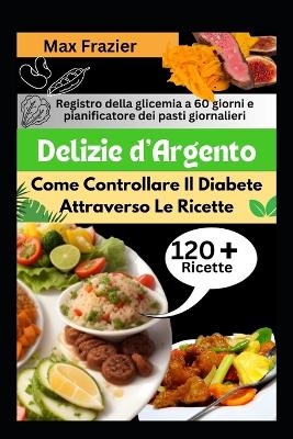 Book cover for Delizie d'Argento