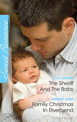 Cover of The Sheriff And The Baby/Family Christmas In Riverbend
