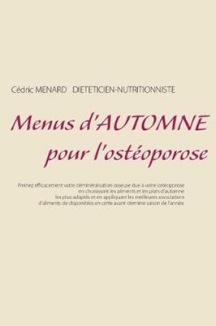 Cover of Menus d'automne pour l'ostéoporose