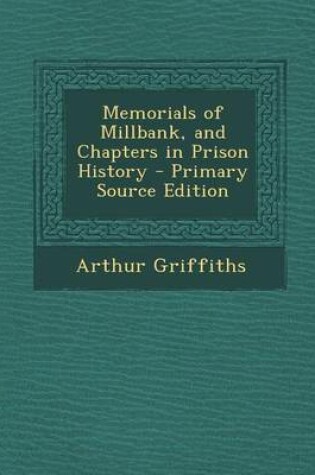 Cover of Memorials of Millbank, and Chapters in Prison History