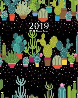 Book cover for 2019 Weekly Planner-Cactus