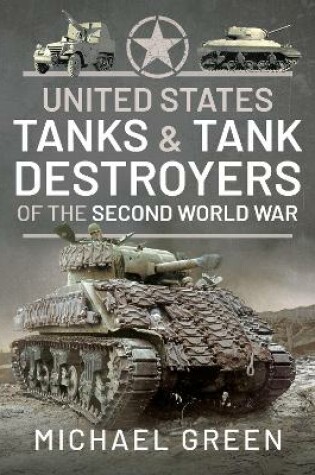 Cover of United States Tanks and Tank Destroyers of the Second World War