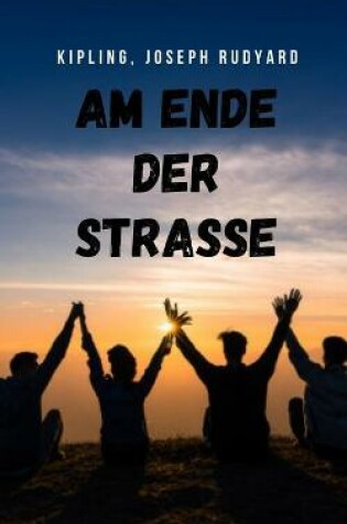 Cover of Am Ende der Straße