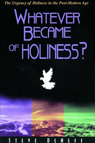 Cover of Whatever Became of Holiness