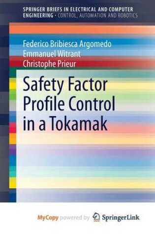 Cover of Safety Factor Profile Control in a Tokamak