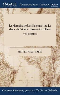 Book cover for La Marquise de Losvalientes