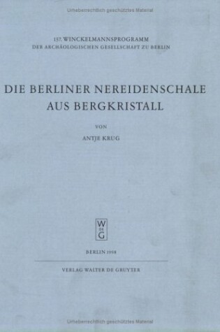 Cover of Die Berliner Nereidenschale Aus Bergkristall