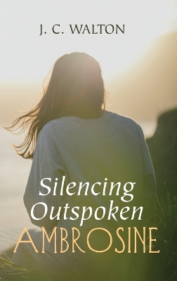 Book cover for Silencing Outspoken Ambrosine