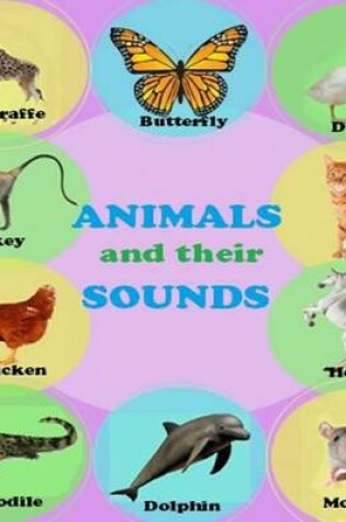 Cover of Animals and Their Sounds