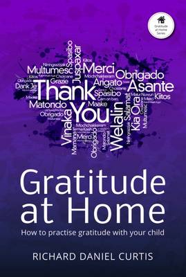 Book cover for Gratitude at Home: How to Practise Gratitude with Your Child