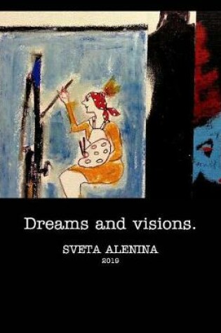 Cover of Dreams and Visions