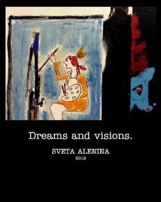 Book cover for Dreams and Visions