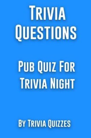 Cover of Trivia Questions