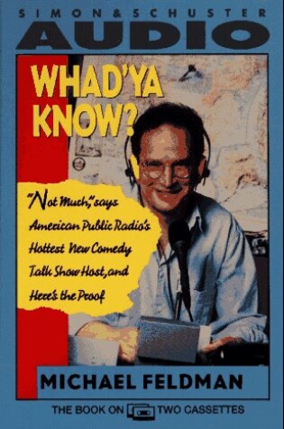 Cover of Whad'Ya Know? T