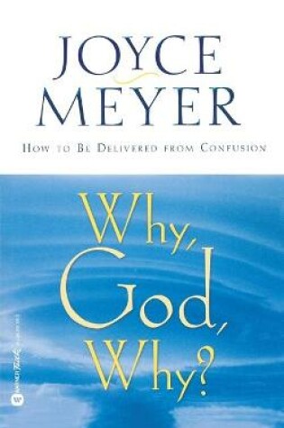 Cover of Why God, Why?