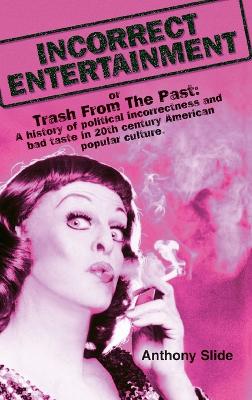 Book cover for Incorrect Entertainment (hardback)