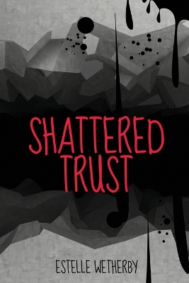 Cover of Shattered Trust