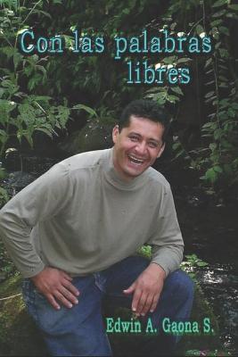 Book cover for Con las palabras libres