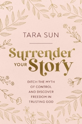 Book cover for Surrender Your Story