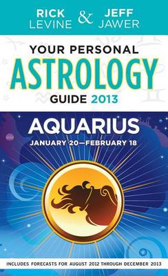 Book cover for Your Personal Astrology Guide 2013 Aquarius