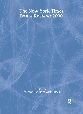 Cover of The New York Times Dance Reviews 2000