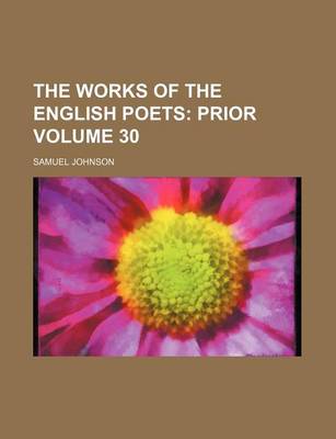 Book cover for The Works of the English Poets Volume 30