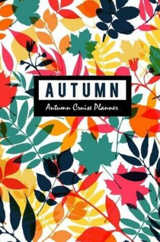 Cover of Autumn Cruise Planner