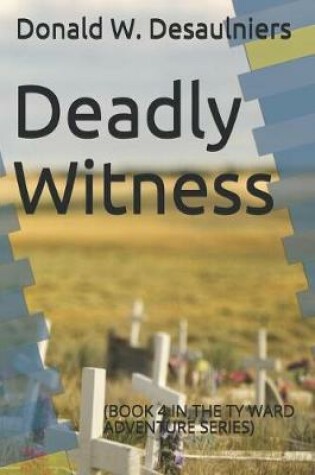 Cover of Deadly Witness