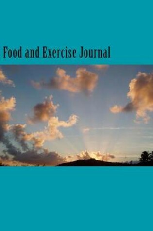 Cover of My Food and Exercise Journal