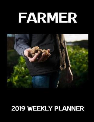 Book cover for Farmer 2019 Weekly Planner