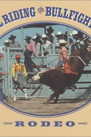Cover of Bull Riding and Bullfighting