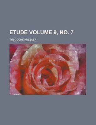 Book cover for Etude Volume 9, No. 7