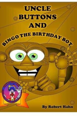 Cover of Bingo the Birthday Bot