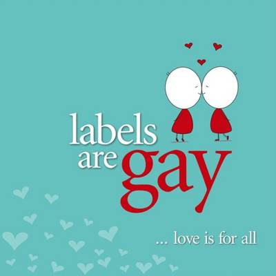 Book cover for Labels are Gay