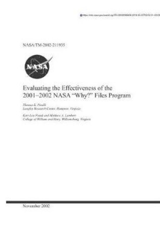 Cover of Evaluating the Effectiveness of the 2001-2002 NASA "why?" Files Program