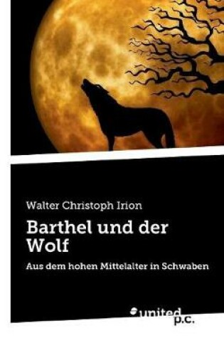 Cover of Barthel und der Wolf