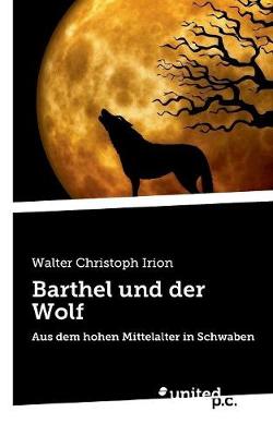 Cover of Barthel und der Wolf