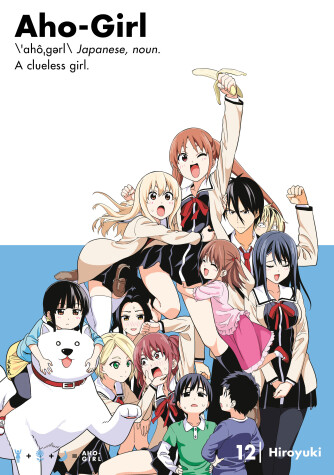 Cover of Aho-girl: A Clueless Girl 12