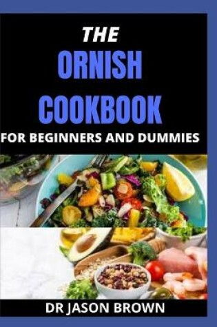 Cover of The Ornish Cookbook for Beginners and Dummies
