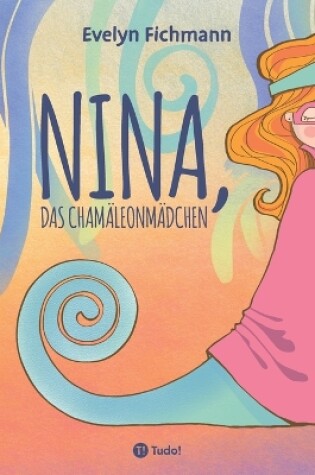 Cover of Nina, das Chamäleonmädchen