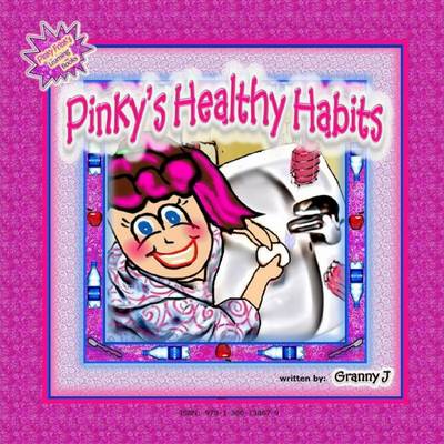 Book cover for Pinky's Healthy Habits - Pinky Frink's Learning Books