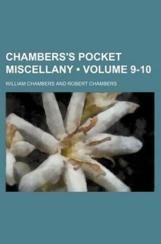 Cover of Chambers's Pocket Miscellany (Volume 9-10)