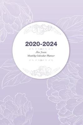 Book cover for 2020-2024 Five Years Monthly Calendar Planner